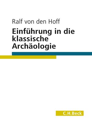 cover image of Einführung in die Klassische Archäologie